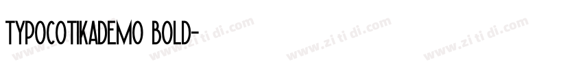typ0cotikademo bold字体转换